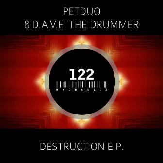 Destruction E.P. by D.A.V.E. The Drummer