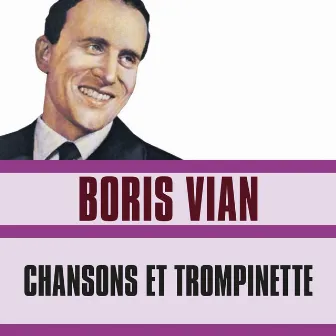 Chansons et Trompinette by Boris Vian