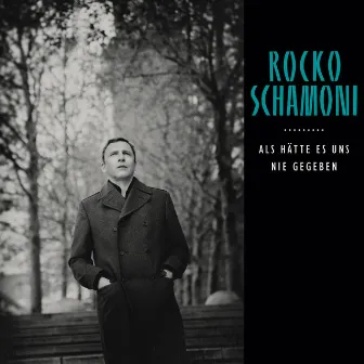 Als hätte es uns nie gegeben by Rocko Schamoni