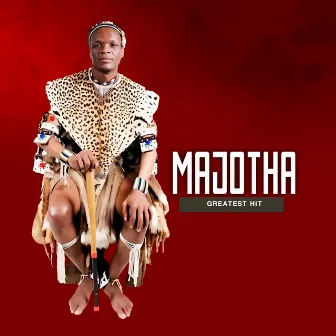 Greatest Hits by Majotha