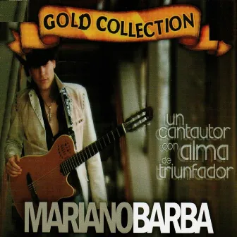 Gold Collection, Vol. 1 by Mariano Barba