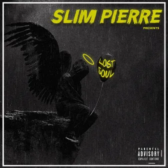 Lost Soul by Slim Pierre