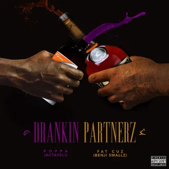 Drankin Partnerz by FC Benji