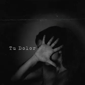 Tu Dolor by Dani Meniconi