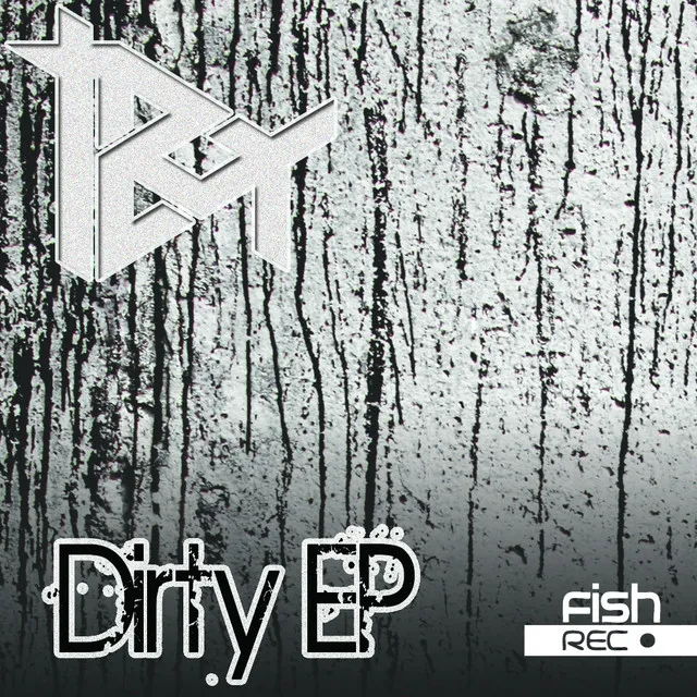 Dirty EP