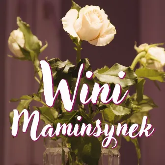 Maminsynek by Wini