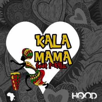 Kalamama by Mr. Hood