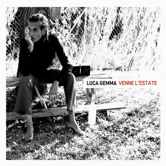 Venne l'Estate (Radio Version) - Single by Luca Gemma