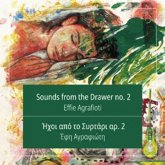 Sounds from the Drawer no. 2 by Effie Agrafioti