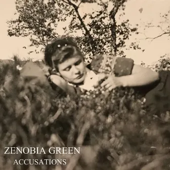 Accusations by Zenobia Green