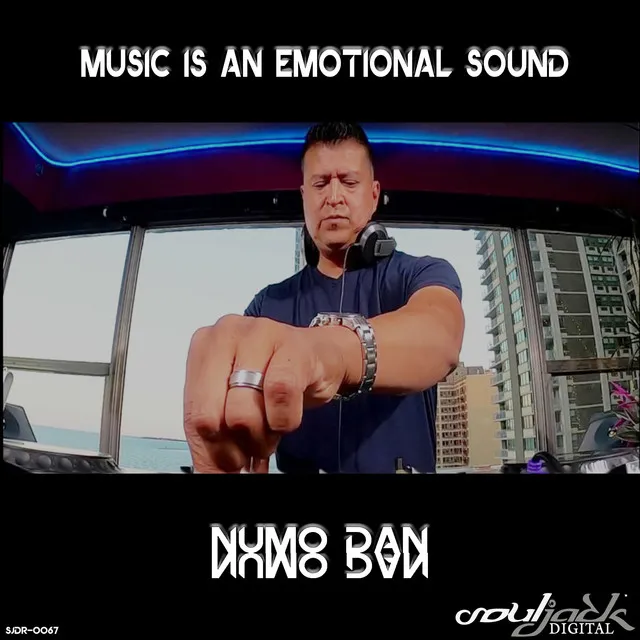 Music Is An Emotional Sound - Dub Mix