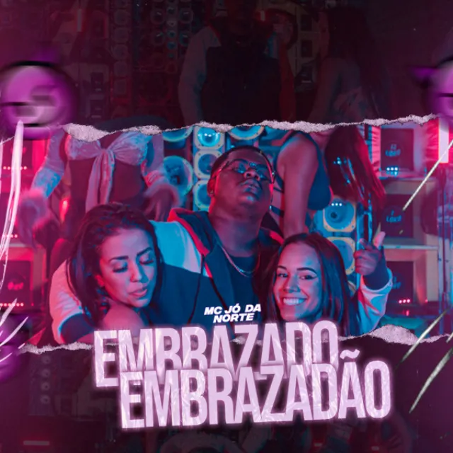 Embrazado Embrazadão