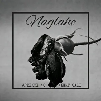 Naglaho by JPrince $C