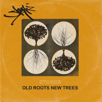 Old Roots New Trees by Sturks