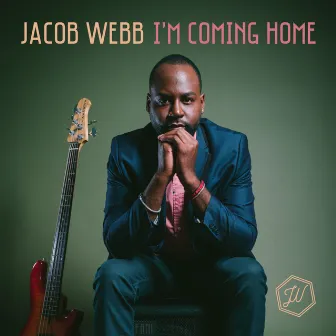 I'm Coming Home by Jacob Webb