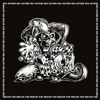 Sex Action (Remastered) by Sex Action