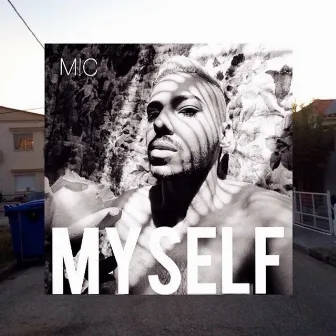 Myself by MC