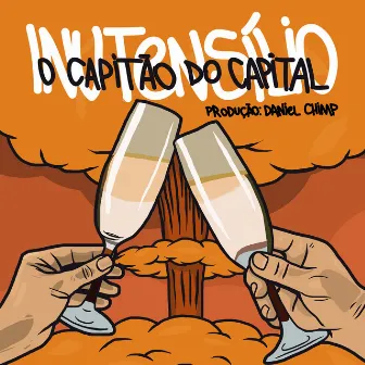 O Capitão do Capital by Inutensílio