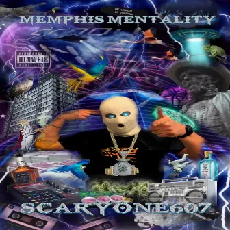 MEMPHIS MENTALITY by ScaryOne607