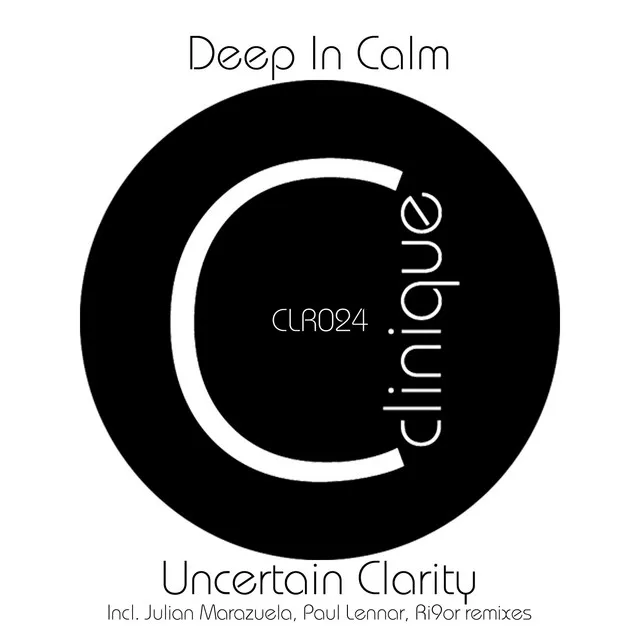 Uncertain Clarity - Paul Lennar Remix