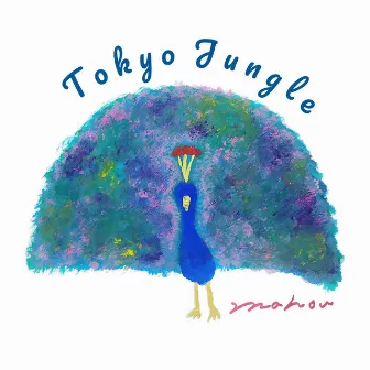 Tokyo jungle by MAHOU