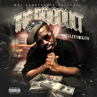 The Product by Mac Duddy$outh