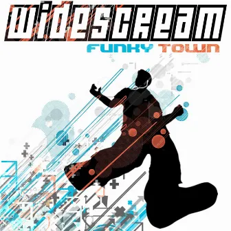 Funky Town EP by Widescream