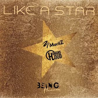 Like a Star by Humans Out Loud