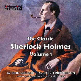 The Classic Sherlock Holmes, Vol. 1 by Ralph David Richardson