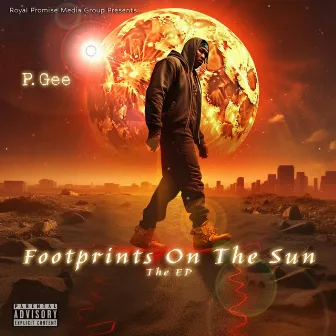 Footprints On The Sun (The EP) by P. Gee