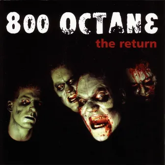 The Return by 800 Octane