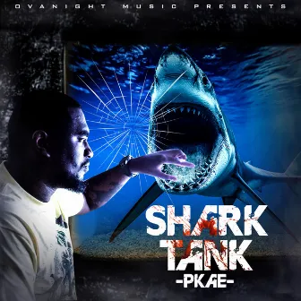 Shark Tank by Pkae