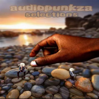 AudiopunkZA Selections by AudiopunkZA