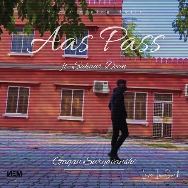 Aas Pass (From Love in Dark)