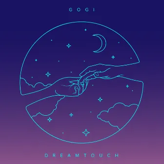 Dreamtouch by Gogi