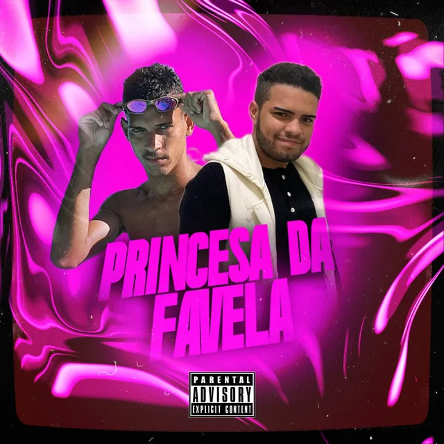 Princesa da Favela [Bregafunk]