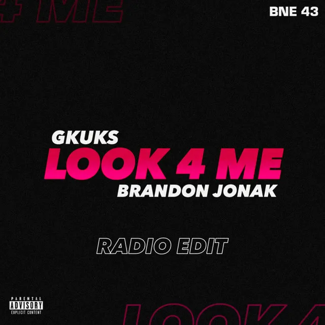 LOOK 4 ME (Radio Edit)