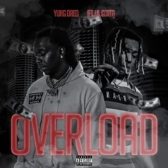 Overload by Yung Dred