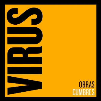 Obras Cumbres by Virus