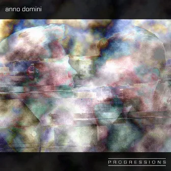 Progressions by Anno Domini