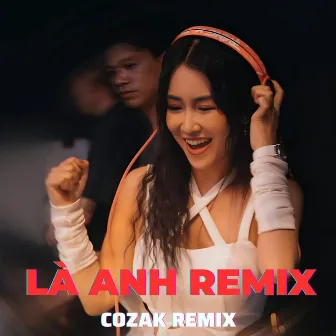 Là Anh (Cozak Remix) Mộng Nhiên by Cozak Music