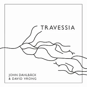 Travessia by David Vrong