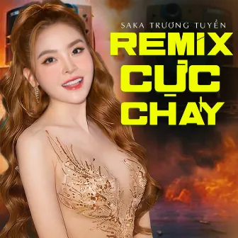 Saka Trương Tuyền Remix Cực Cháy by Ty Phong