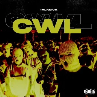 CWL by TALKsick