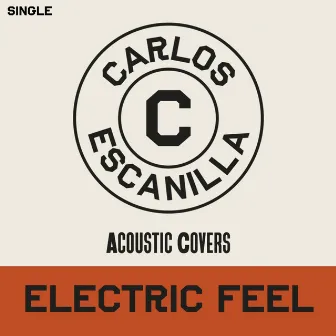 Electric Feel by Carlos Escanilla