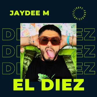 El Diez by Jaydee M