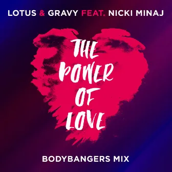 The Power Of Love (Bodybangers Mix) by Gravy