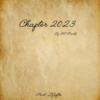 Chapter 2023 by MC Rambo