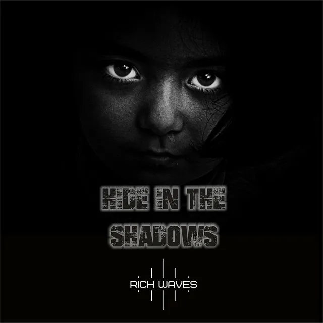 Hide in the Shadows