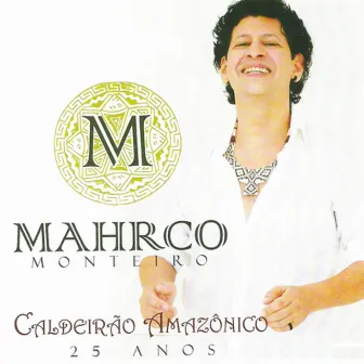 Caldeirão Amazônico by Mahrco Monteiro